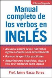 Cover of: Manual completo de los verbos en inglés by Jaime Garza Bores