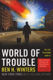 World of trouble by Ben H. Winters