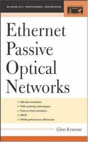 Cover of: Ethernet Passive Optical Networks (McGraw-Hill Communications Engineering) | Glen Kramer