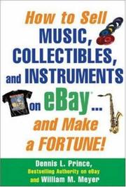 Cover of: How to Sell Music, Collectibles, and Instruments on eBay... And Make a Fortune