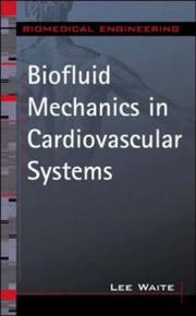 Cover of: Biofluid mechanics in cardiovascular systems