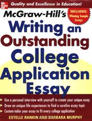 Mcgraw-Hill's writing an outstanding college application essay by Estelle M. Rankin