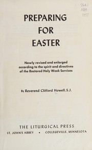 Preparing for Easter by Clifford Howell