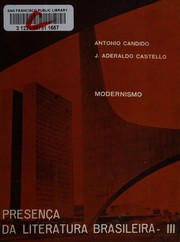 Presença da literatura brasileira by Antônio Cândido