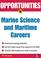 Cover of: Opportunities in Marine Science and Maritime Careers, revised edition (Opportunities in)