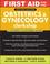 Cover of: First Aid for the Obstetrics and Gynecology Clerkship (First Aid)