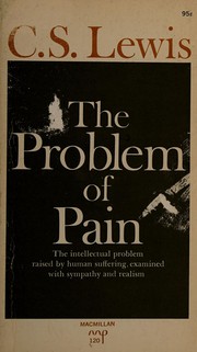 Cover of: The problem of pain by C.S. Lewis