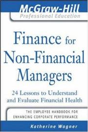 Cover of: Finance for Nonfinancial Managers (Mcgrawhill Professional Education Series) by Katherine Wagner