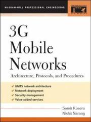 Cover of: 3G mobile networks: architecture, protocols and procedures : based on 3GPP specifications for UMTS WCDMA networks