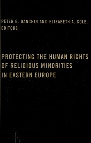 Cover of: Protecting the Human Rights of Religious Minorities in Eastern Europe