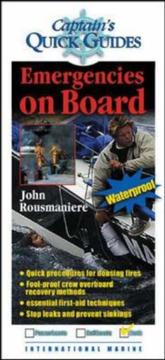 Cover of: Emergencies on Board (Captain's Quick Guides) by John Rousmaniere