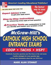 Cover of: McGraw-Hill's Catholic High School Entrance Exams (McGraw-Hill's Catholic High School Entrance Examinations) by Mark Alan Stewart