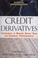 Cover of: Credit Derivatives (Mcgraw-Hill Financial Education)