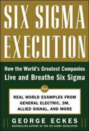 Cover of: Six Sigma Execution by George Eckes
