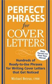 Cover of: Perfect Phrases for Cover Letters (Perfect Phrases) by Michael Betrus