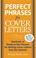 Cover of: Perfect Phrases for Cover Letters (Perfect Phrases)