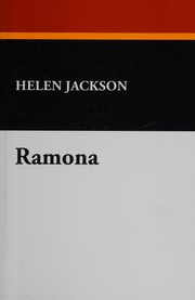 Ramona by Helen Hunt Jackson