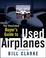 Cover of: Illustrated Buyer's Guide to Used Airplanes