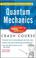 Cover of: Schaum's Easy Outline of Quantum Mechanics (Schaum's Easy Outline)