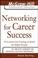 Cover of: Networking for career success