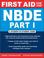 Cover of: First Aid for the NBDE Part I (First Aid)