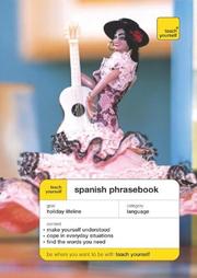 Cover of: Teach Yourself Spanish Phrasebook (Teach Yourself) by Maria Ellis, Maria Ellis