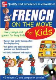 Cover of: French On The Move For Kids (1CD + Guide) (On the Move)