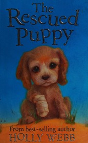 Cover of: The rescued puppy by Holly Webb