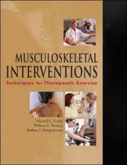 Cover of: Musculoskeletal Interventions: Techniques for Therapeutic Exercise