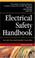 Cover of: Electrical Safety Handbook