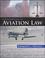 Cover of: Fundamentals of Aviation Law