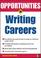 Cover of: Opportunities in writing careers