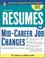 Cover of: Resumes for Mid-Career Job Changes, 3rd edition (Professional Resumes Series)