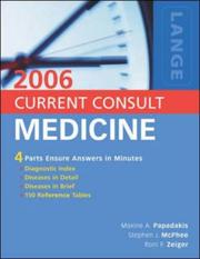 2006 current consult medicine by Stephen J. McPhee, Maxine A. Papadakis, Roni F. Zeiger
