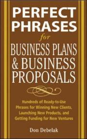 Cover of: Perfect Phrases for Business Proposals and Business Plans (Perfect Phrases) by Don Debelak