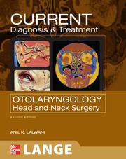 Cover of: Current Diagnosis and Treatment in Otolaryngology (Current Diagnosis & Treatment) | Anil Lalwani