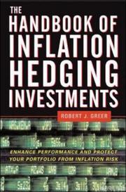 Cover of: The handbook of inflation hedging investments: enhance performance and protect your portfolio from inflation risk