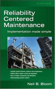 Cover of: Reliability centered maintenance: implementation made simple