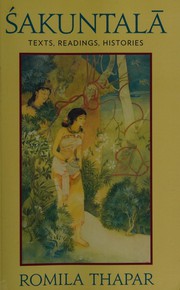 Cover of: Sakuntala: texts, readings, histories