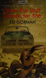 Save the last dance for me by Edward Gorman