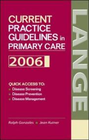 Current Practice Guidelines in Primary Care by Ralph Gonzales, Jean S. Kutner