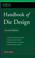 Cover of: Handbook of die design