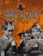 School life in the 1940s and 50s by Faye Gardner