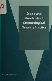 Cover of: Scope and standards of gerontological clinical nursing practice