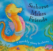 seahorse-makes-friends-cover