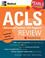 Cover of: ACLS (advanced cardiac life support) review