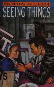 Cover of: Seeing things by Robin Klein