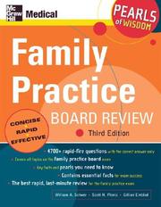 Cover of: Family practice board review by [editor-in-chief] William A. Schwer ; [associate editors] Scott H. Plantz, Gillian Emblad.
