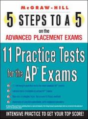 Cover of: 5 Steps to a 5 11 Practice Subject Tests for the AP Exams (5 Steps to a 5 on the Advanced Placement Examinations) by McGraw-Hill