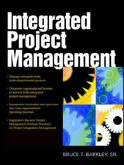 Cover of: Integrated Project Management by Bruce T. Barkley